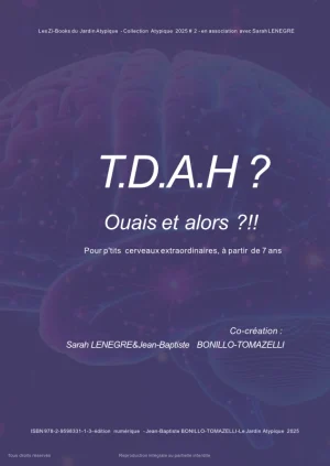 TDAH ouais et alors fleurs de Bach jean-baptiste-bonillo-sarah-lenegre